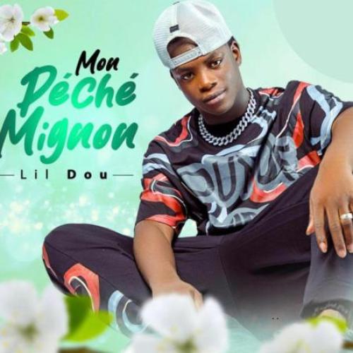 Mon Peche Mignon by Lil Dou | Album