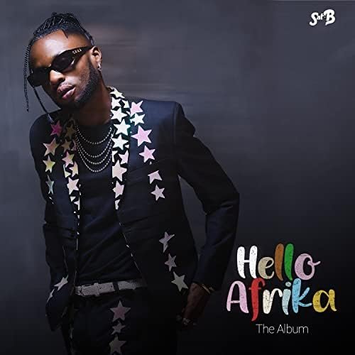Hello Afrika by Sat B | Album