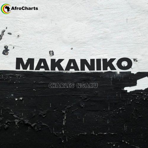 Makaniko by Charles Nsaku | Album