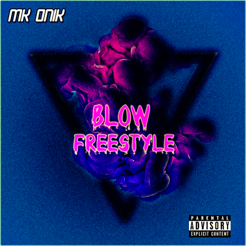 Blow Freestyle