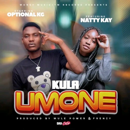 Kula Umone Ft Natty Kay