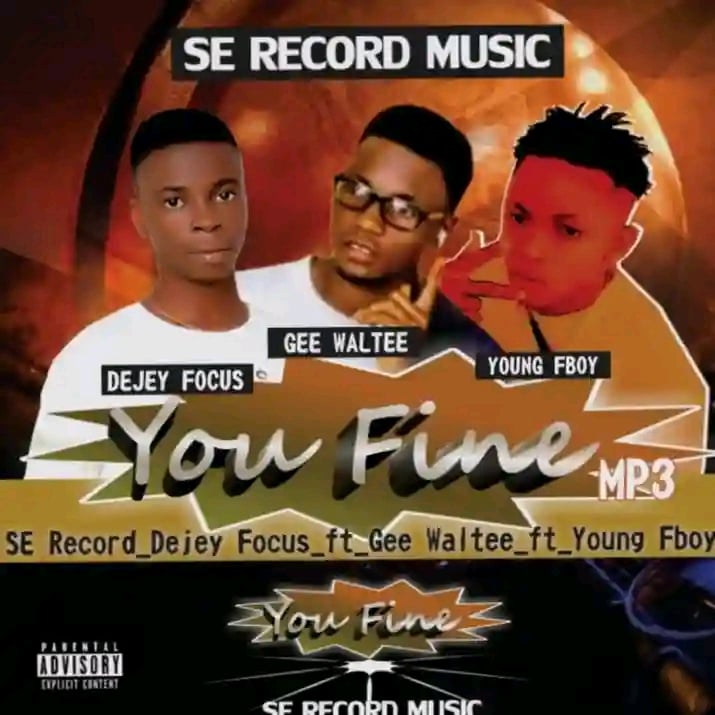 You fine (Gee Waltee ft Young Fboy)