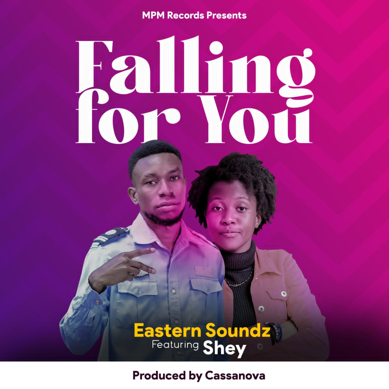 Falling For You (Ft Shey)