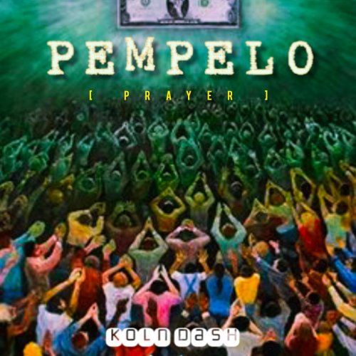 Pempelo (Ft Braq Smith)