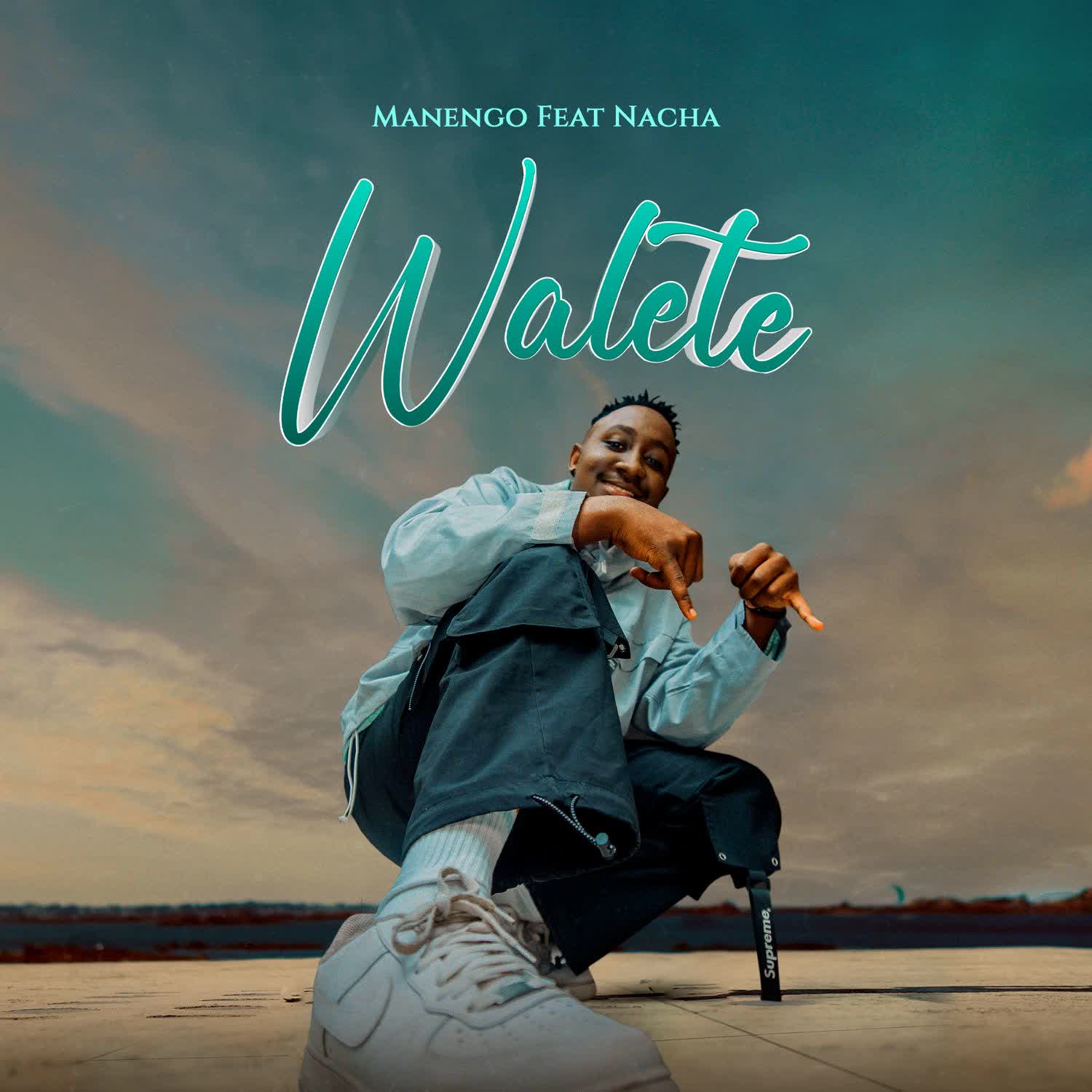 Walete (Ft Nacha)