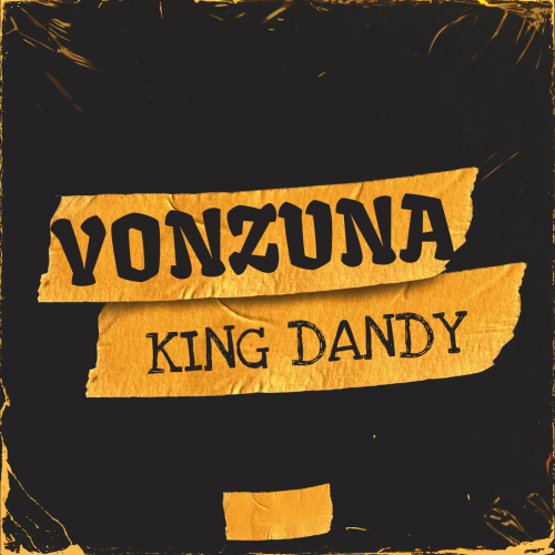 Vonzuna by King Dandy | Album