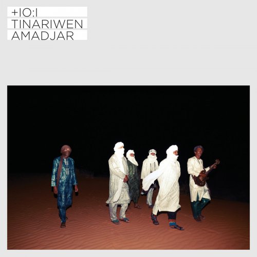 Amadjar by Tinariwen +IOI | Album