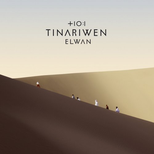 Elwan by Tinariwen +IOI