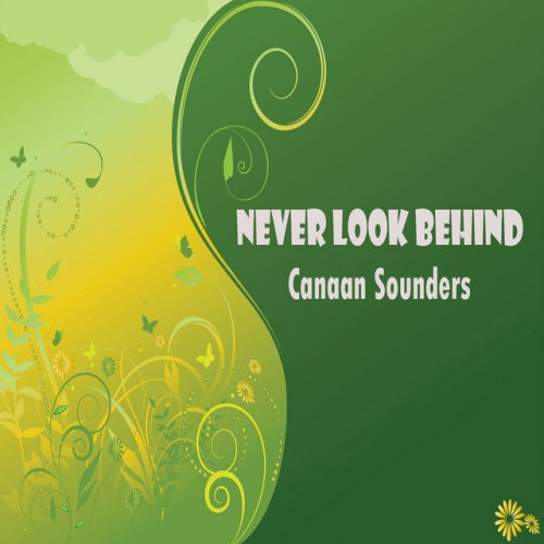 Never Look Behind