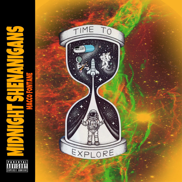 Midnight Shenanigans (Time To Explore) by Macco Fontane | Album