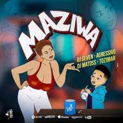 Maziwa (Ft Agressivo, DJ Matoss)