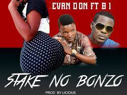 Stake No Bonzo (Ft B1)