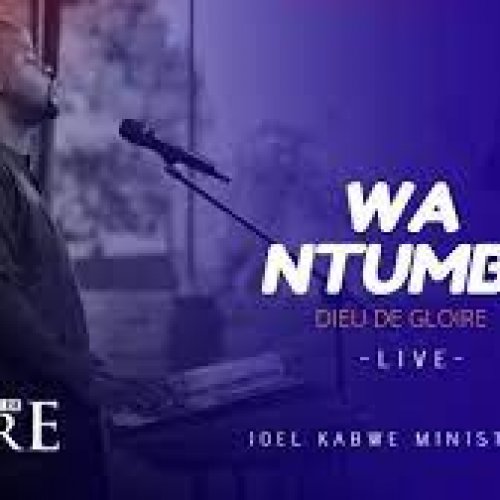 Wa Ntumbo Live  Soiree De Gloire 2022