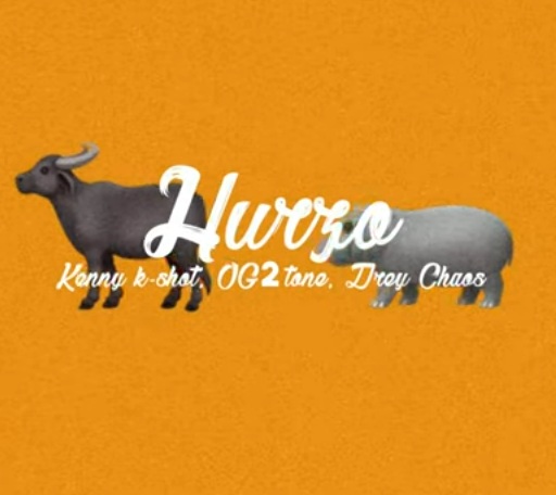 Hurzo (Ft OG2Tone, Drey Chaos)