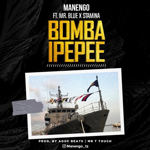 Bomba ipepee (Ft Stamina, Mr blue)