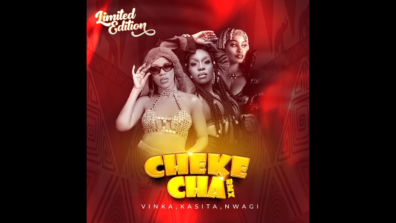 Chekecha (Remix) (Ft Vinka, Winnie Nwagi)