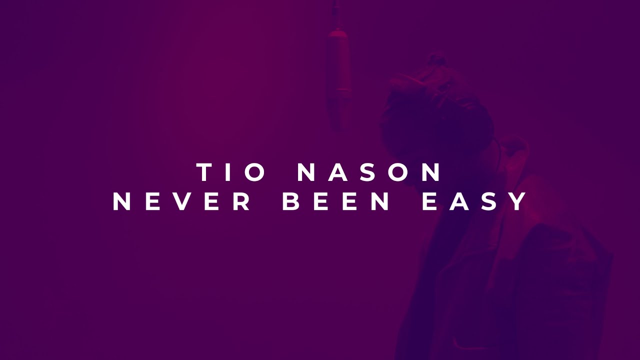 Never Been Easy (A Daev Tribute)