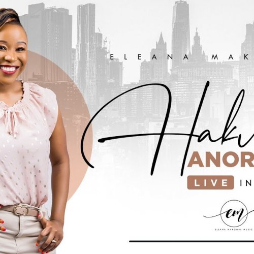 Hakuna Anoramba (Live In Harare)