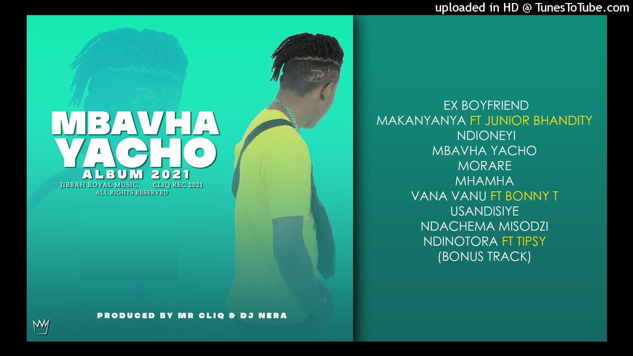 Mbavha Yacho by Jibbah Royal | Album