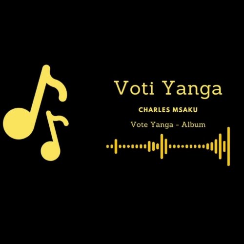Vote Yanga by Charles Nsaku | Album