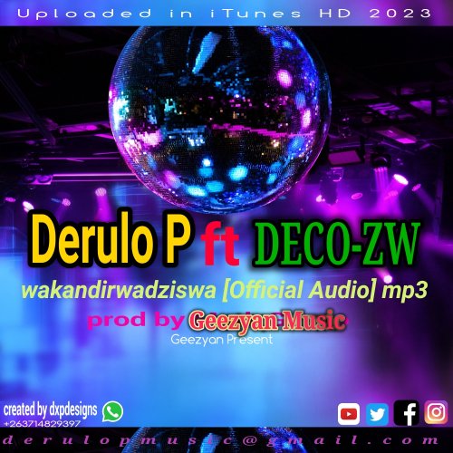 Wakandirwadziswa ft (Deco-Zw)