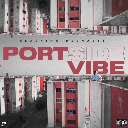 PortSide Vibe by Realking Deenasty | Album
