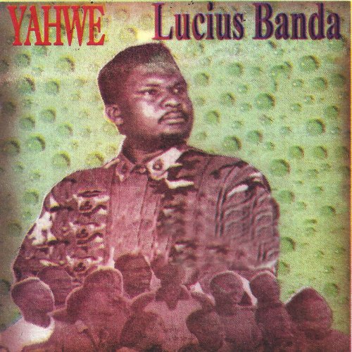 Yahwe by Lucius Banda | Album