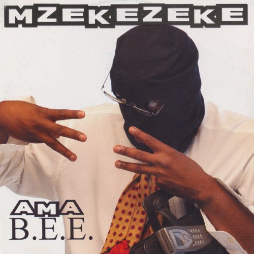 Ama B.E.E by Mzekezeke | Album