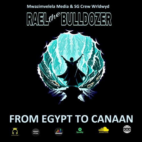 Rael the Bulldozer - From Egypt to Canaan