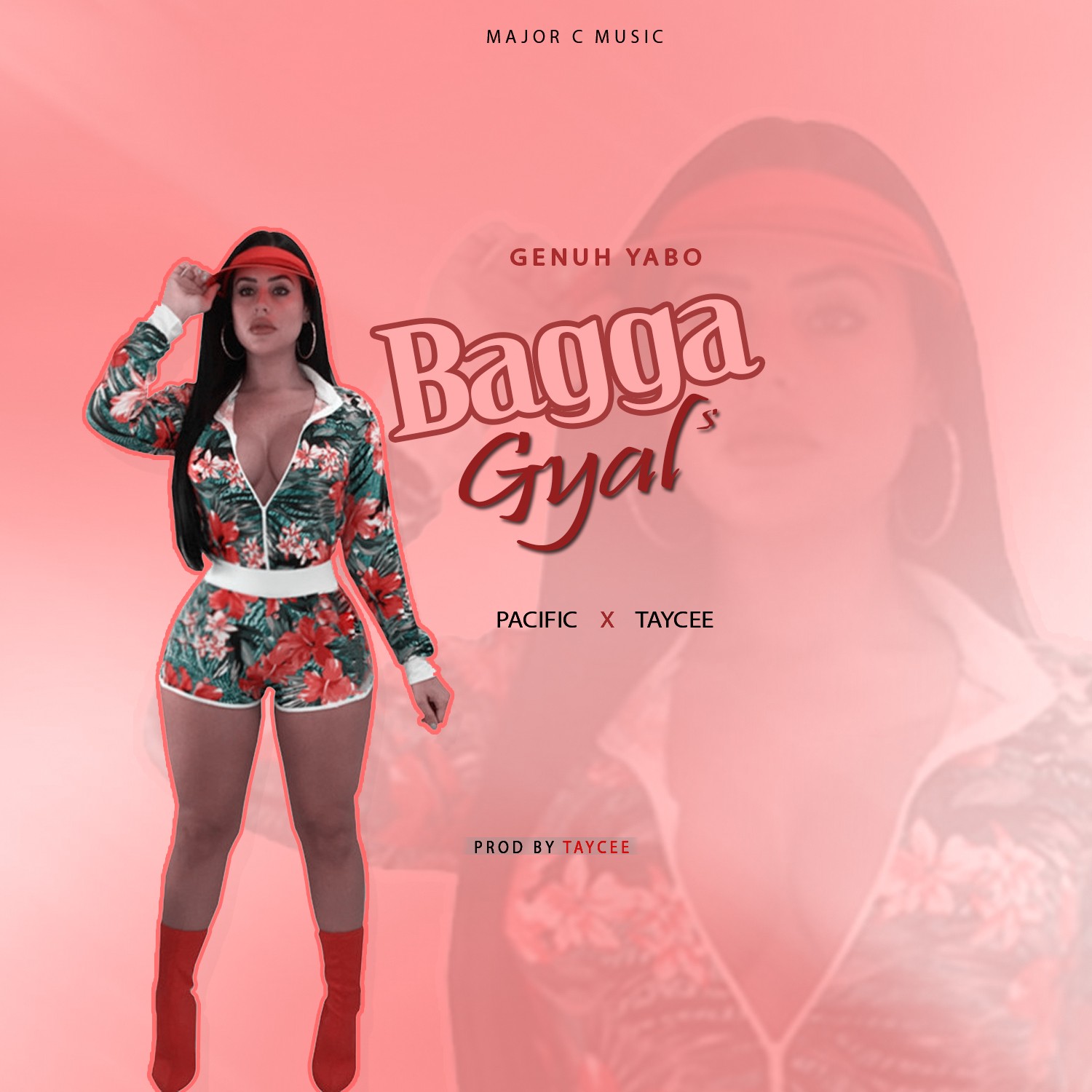 BAGGA GYAL (Ft Taycee x Pacific)
