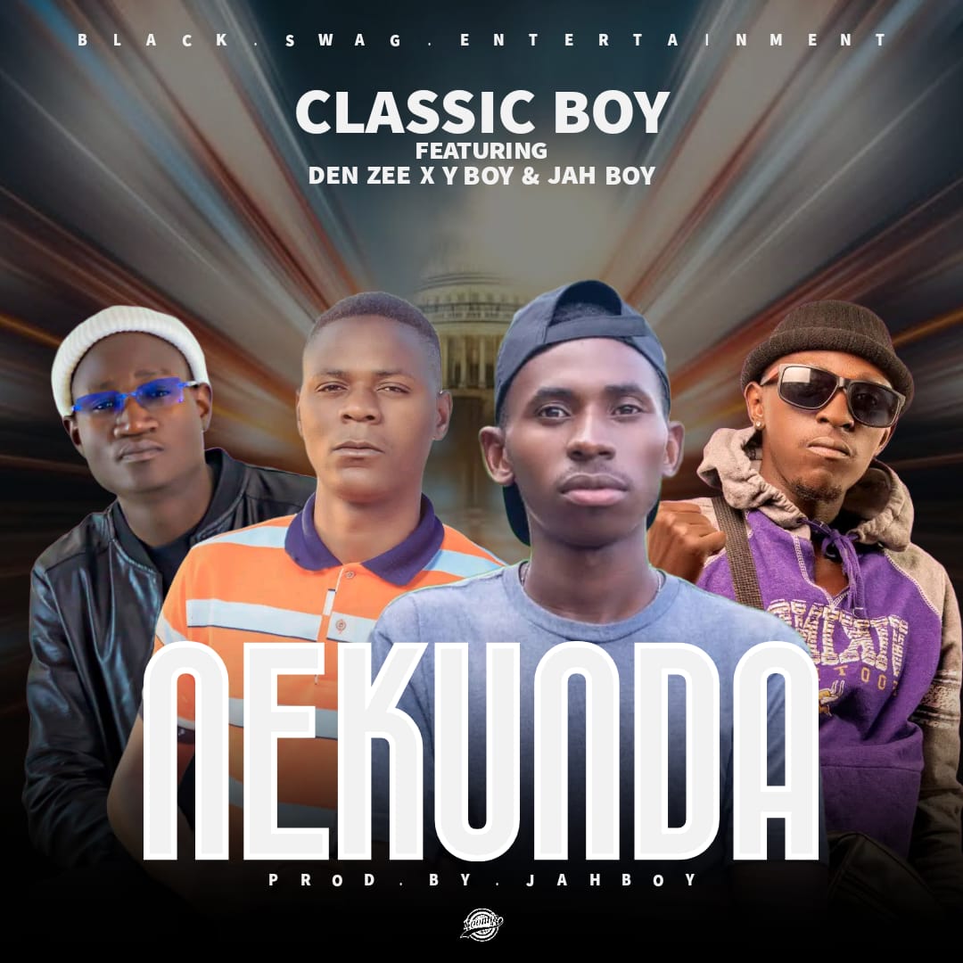 Nekunda (Ft Den Zee, Y boy, Jah boy)