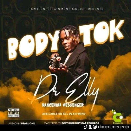 BODY TOK- Dancehall massenger