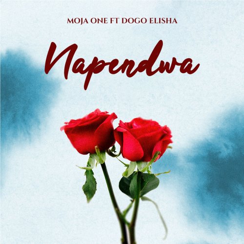 Napendwa (Ft Dogo Elisha)