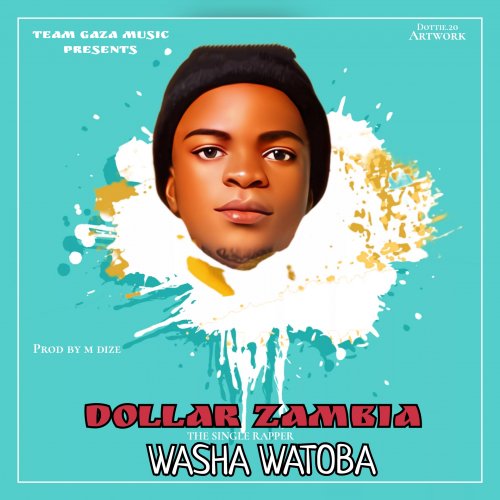 Dollar Zambia washa watoba
