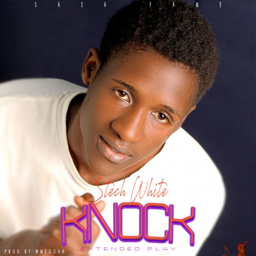 KNOCK EXTENDED PLAY by Stech White
