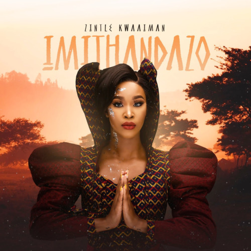 Imithandazo (Ft Rethabile Khumalo)