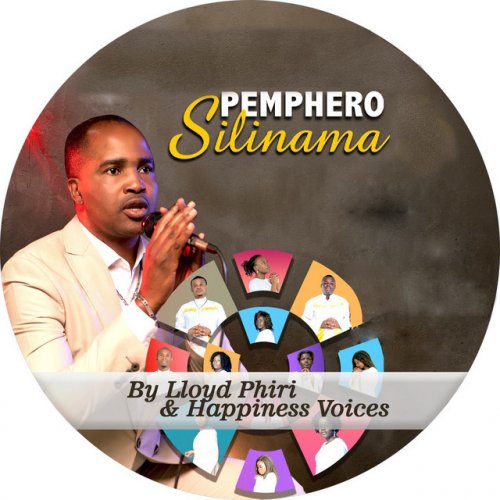 Pemphero Silinama by Lloyd Phiri And The Happiness Voices