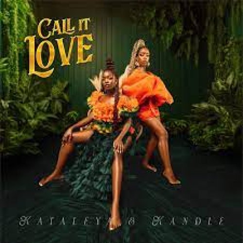 Call It Love by Kataleya and Kandle