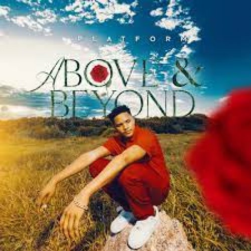 Above & Beyond by Platform | Album