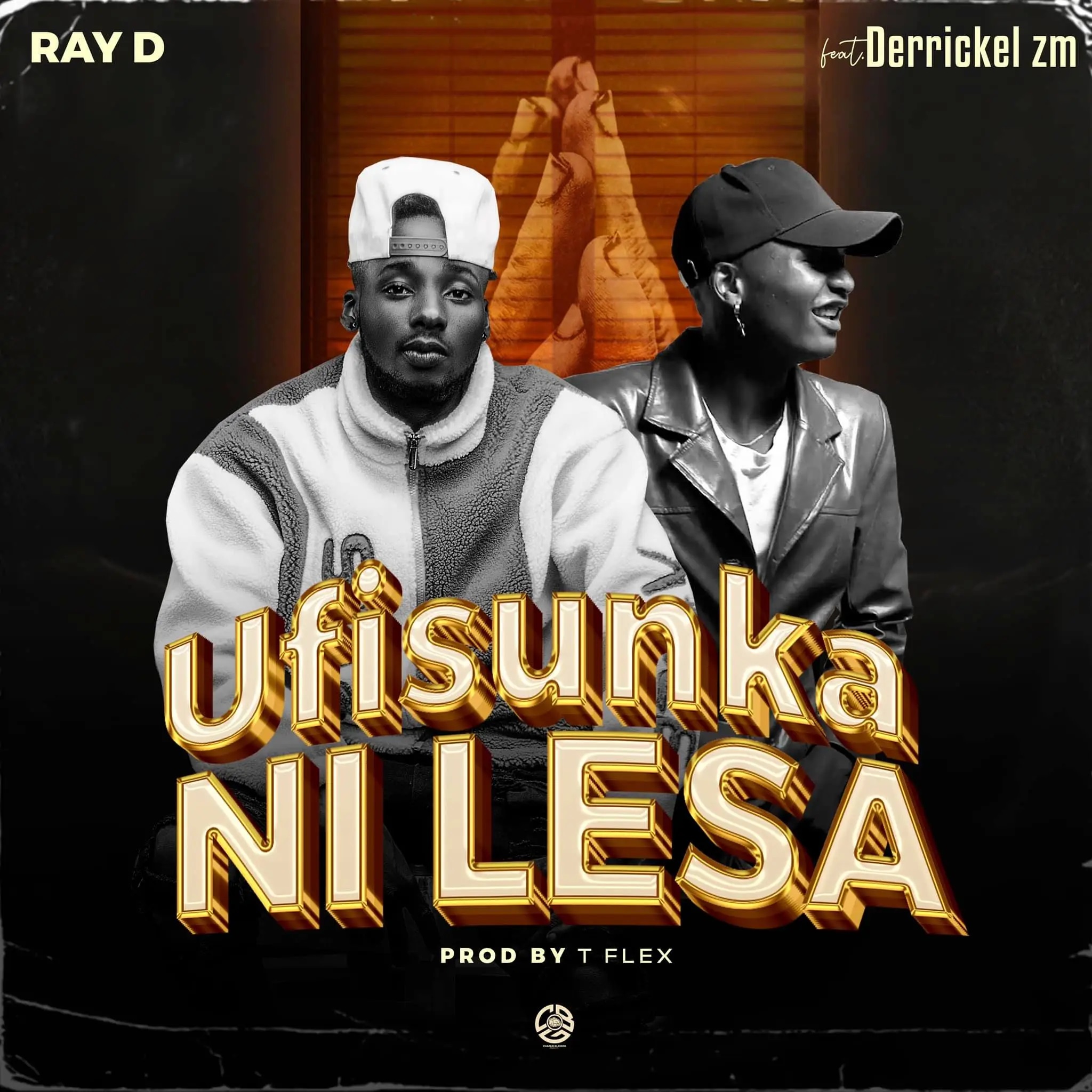 Ufisunka ni Lesa (Ft Derrikel)