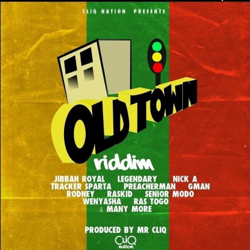 Old Town Riddim by Mr Cliq | Album