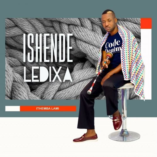Ishende ledixa by Ithemba Lami