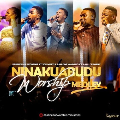 Ninakuabudu Worship Medley (Ft Joe Mettle, Paul Clement, Naomi Wasonga)