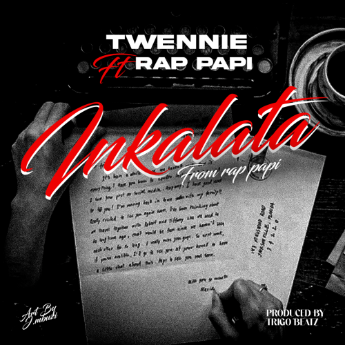 Inkalata (Ft Rap papi