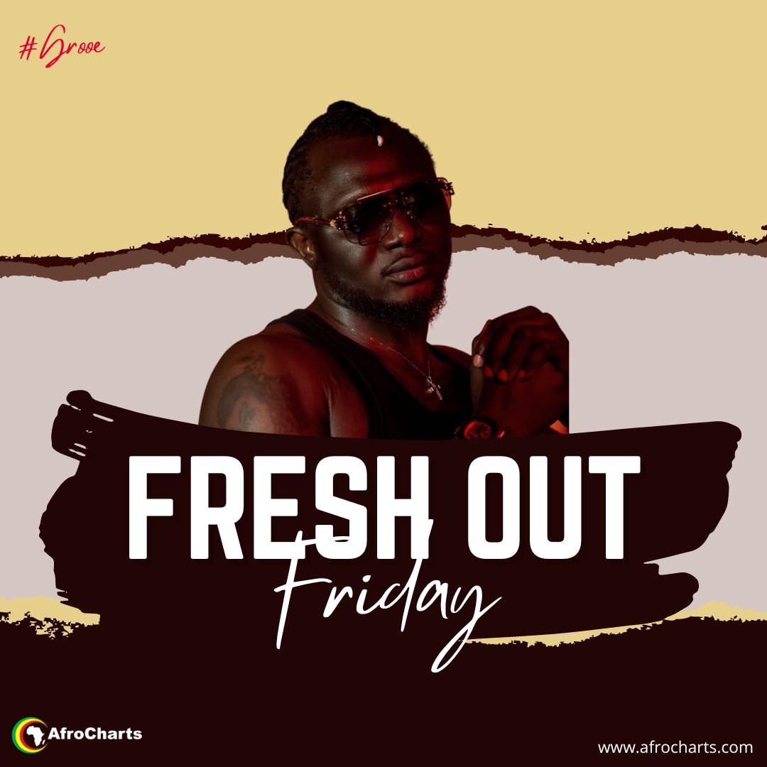 Fresh Out Friday (Ft Oluwajah)