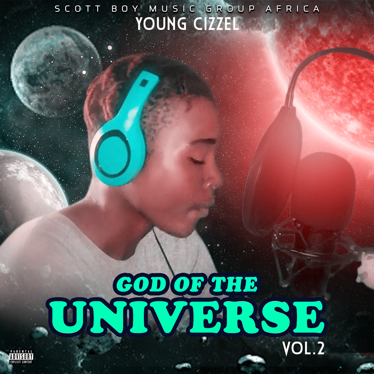 GOD OF THE UNIVERSE VOL.2 by YOUNG CIZZEL | Album