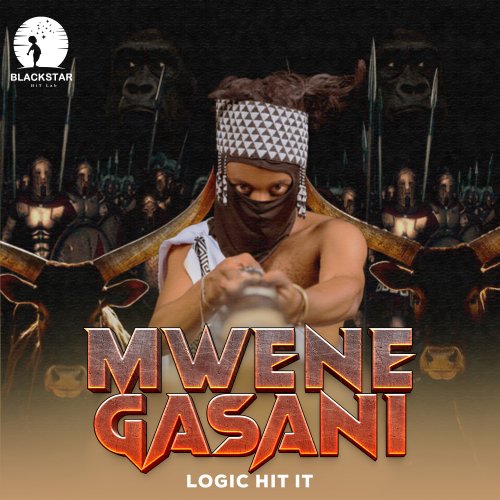 Mwene Gasani by Logic Hit It