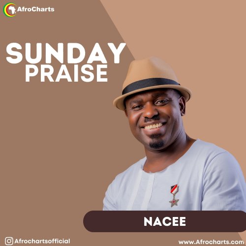 Sunday Praise (Ft Nacee)