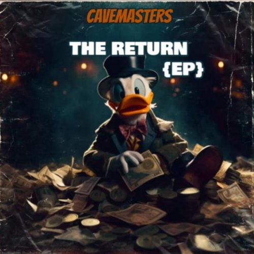 The Return EP by Cavemastersa
