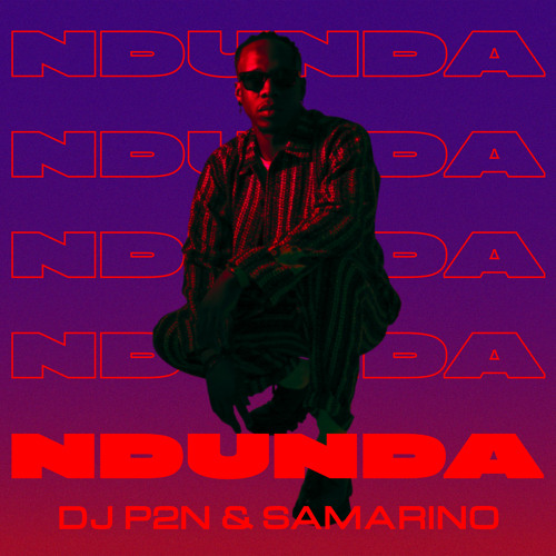 Ndunda (Ft Samarino)